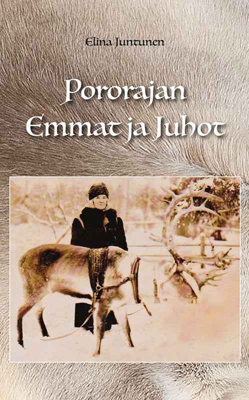 Pokkari - Pororajan Emmat ja Juhot - 19 Novellia - Porokoru